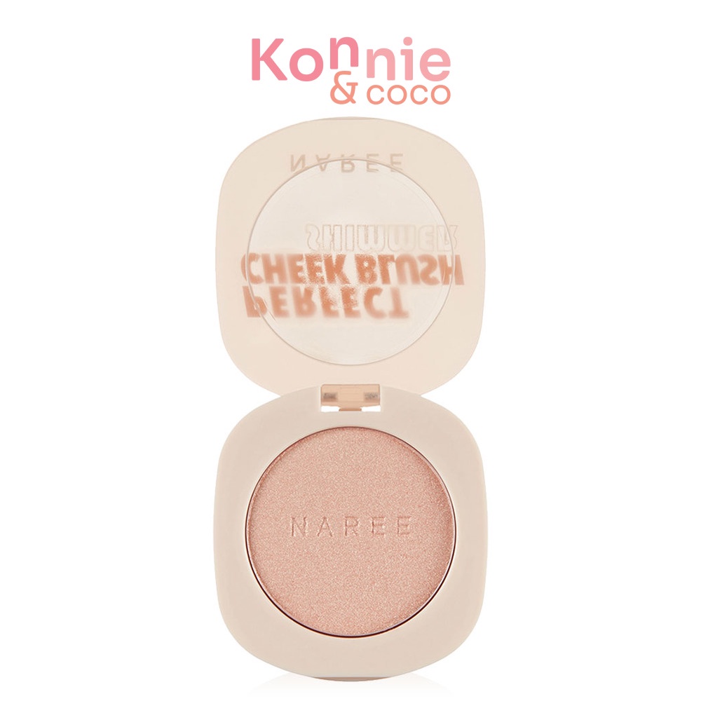 Naree Perfect Cheek Blush Shimmer 4g นารี บลัชออนสูตรชิมเมอร์.