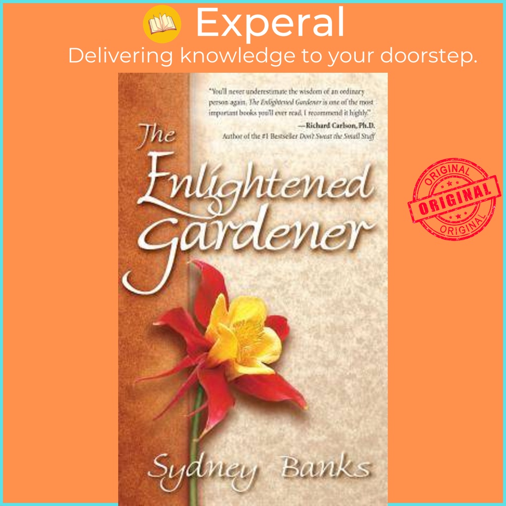 The Enlightened Gardener โดย Sydney Banks (ฉบับสหรัฐอเมริกาปกอ่อน)