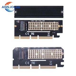 Ann อะแดปเตอร์การ์ดขยายอินเตอร์เฟซคอมพิวเตอร์ M2 NVMe SSD เป็น PCIE 3 0 16X