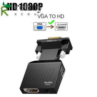 Rebuy อะแดปเตอร์แปลง VGA เป็น HDMI คอมพิวเตอร์ เป็นทีวี พร้อมเสียง และสายเคเบิลเชื่อมต่อ 1080P Micro Usb