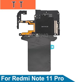 อะไหล่เมนบอร์ดโมดูลเสาอากาศสัญญาณ Wifi NFC แบบเปลี่ยน สําหรับ Redmi Note 11 Pro 11Pro 1 ชิ้น