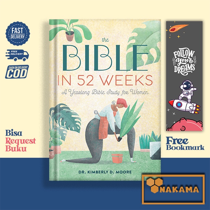 คัมภีร์ไบเบิลใน 52 สัปดาห์ โดยดร. Kimberly D. Moore (เวอร์ชั่นภาษาอังกฤษ)