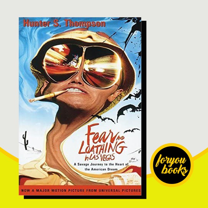 Fear and Loathing in Las Vegas: A Savage Journey to the Heart of the (หนังสือ)