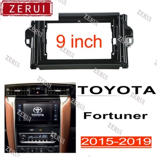 Zr ชุดกรอบวิทยุสเตอริโอ สําหรับ fascia 2din dash Toyota Fortuner 2015-2019