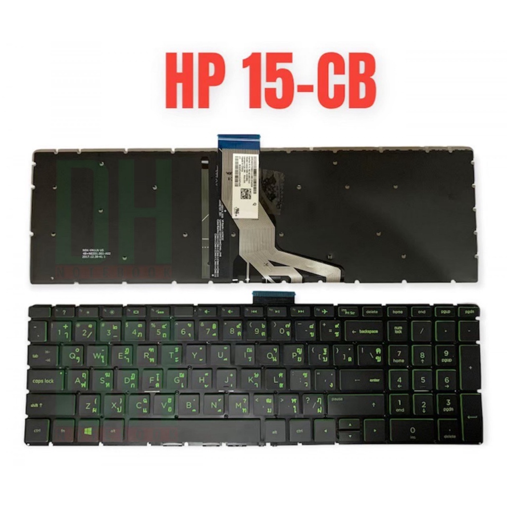 แป้นพิมพ์ คีย์บอร์ดโน๊ตบุ๊ค HP Pavilion Power 15-CB 15-BW Laptop Keyboard อักษรสีเขียว มีไฟ