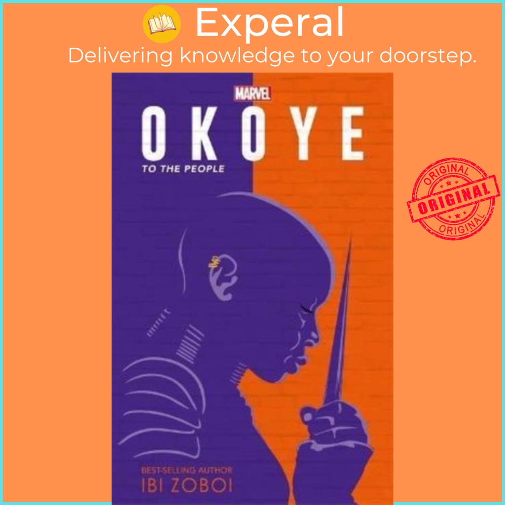 Marvel Okoye: To The People - A Black Panther Novel โดย Ibi Zoboi (ฉบับสหราชอาณาจักรปกอ่อน)