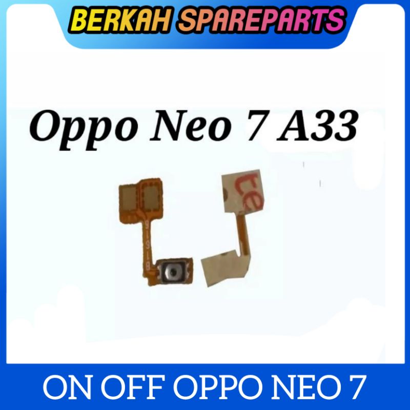 เปิดปิด แบบยืดหยุ่น OPPO NEO 7 / A33W ของแท้