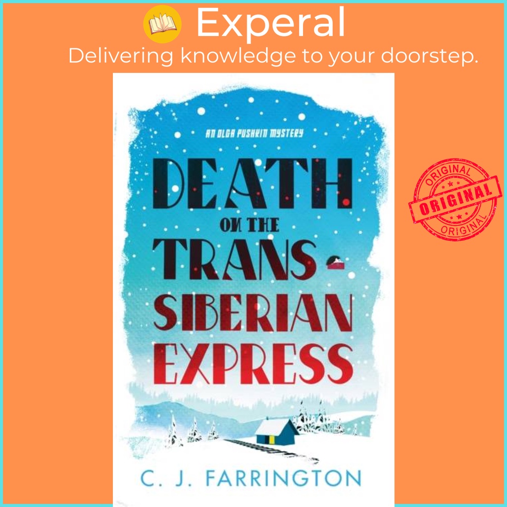 Death on the Trans-Siberian Express by CJ Farrington (ฉบับสหราชอาณาจักรปกอ่อน)