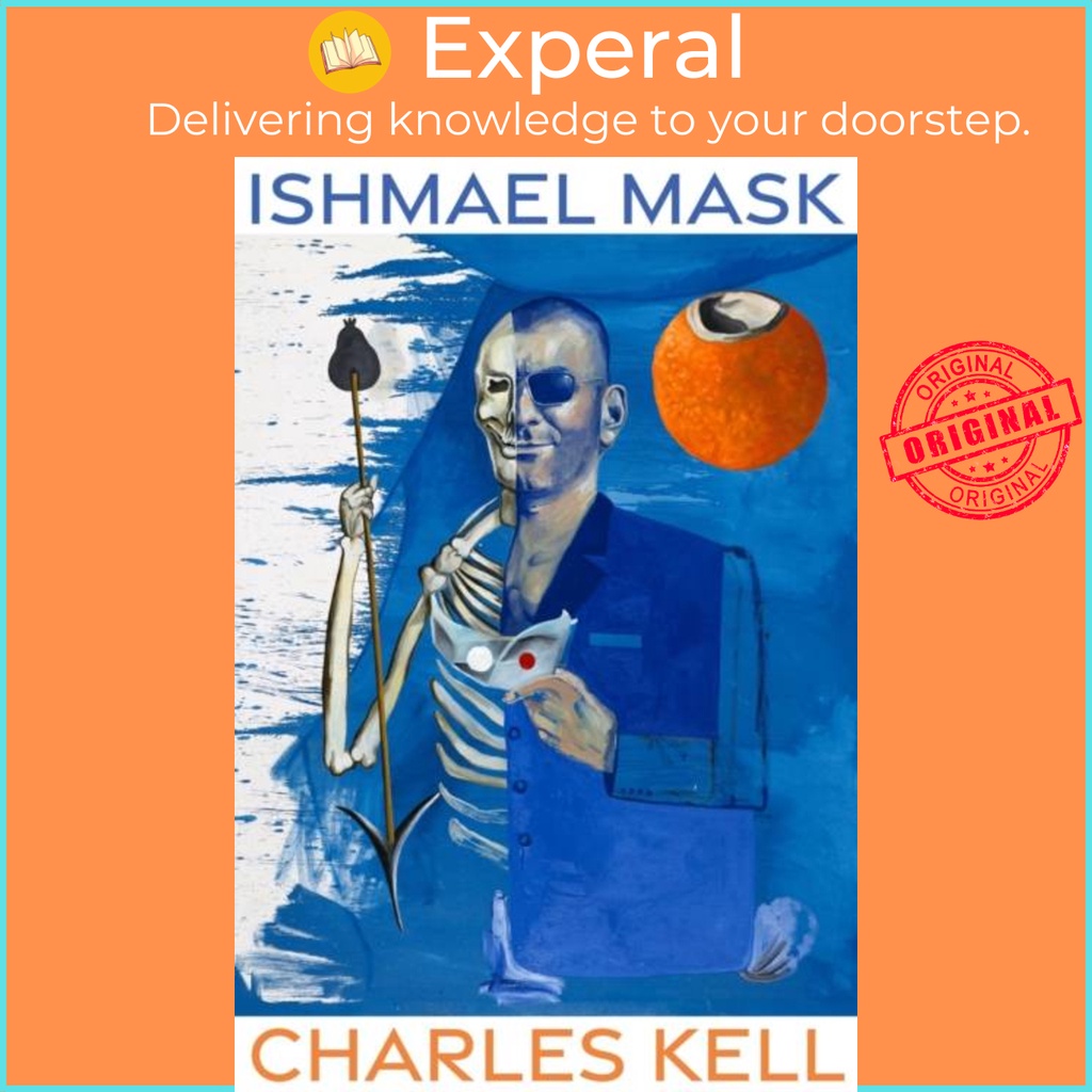 Ishmael Mask by Charles Kell (ฉบับสหราชอาณาจักร ปกอ่อน)
