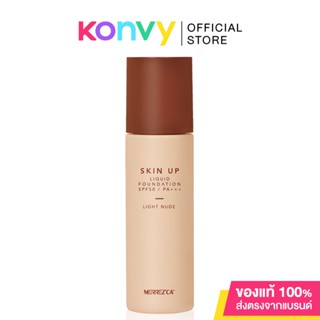 Merrezca Skin Up Liquid Foundation SPF50/PA+++ 30ml เมอร์เรซกา รองพื้นสัมผัสนุ่มลื่น.