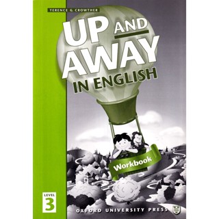 Bundanjai (หนังสือ) Up and Away in English 3 : Workbook (P)