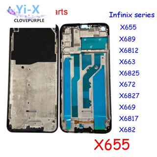 กรอบกลาง อะไหล่ซ่อมแซม สําหรับ Infinix Hot 9 X655 X689 X6812 X663 X6825 X672 X6827 X669 X6817 X6826