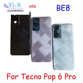  ฝาครอบแบตเตอรี่ด้านหลัง สําหรับ Tecno Pop 6 Pro BE8