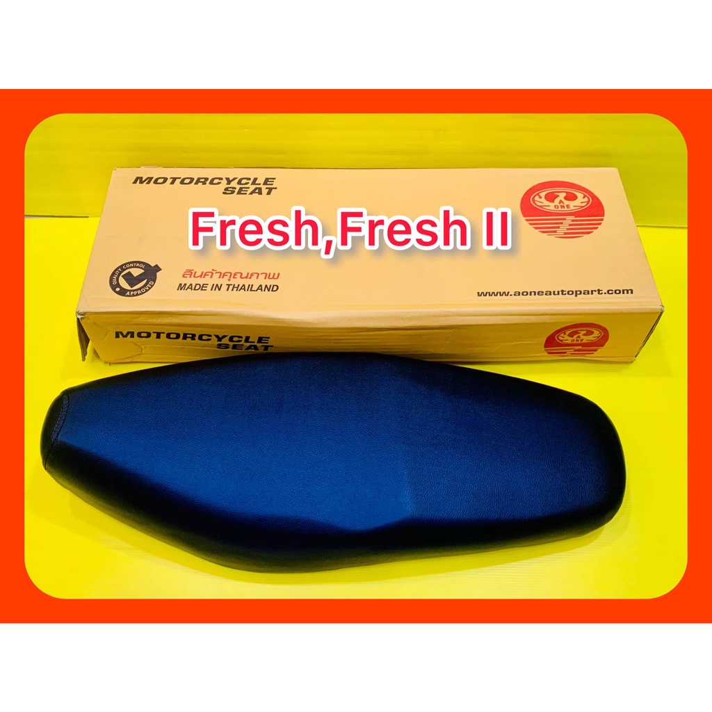 เบาะเดิม Fresh,Fresh II : AONE