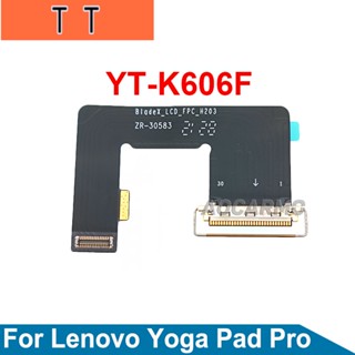 Aocarmo เมนบอร์ดเชื่อมต่อหน้าจอ LCD สายเคเบิลอ่อน สําหรับ Lenovo Yoga Pad Pro YT-K606F 1 ชิ้น