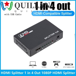 Quillan ตัวแยกสัญญาณ HDMI 4 ช่อง ความละเอียดสูง เข้า 1 ออก 4 อุปกรณ์หน้าจอเดียวกัน HD 1.4 สําหรับหน้าจอ LCD TV โปรเจคเตอร์ STB 1 ชิ้น