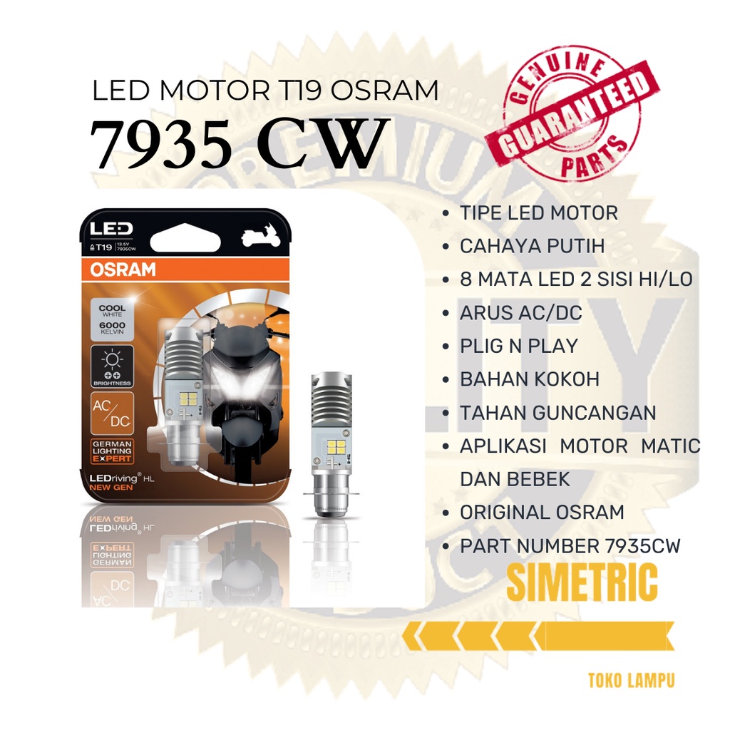 OSRAM T19 AC/DC LED - OSRAM AC DC รถจักรยานยนต์ไฟ LED - OSRAM AC/DC สีขาว OSRAM รถจักรยานยนต์เดิม LE