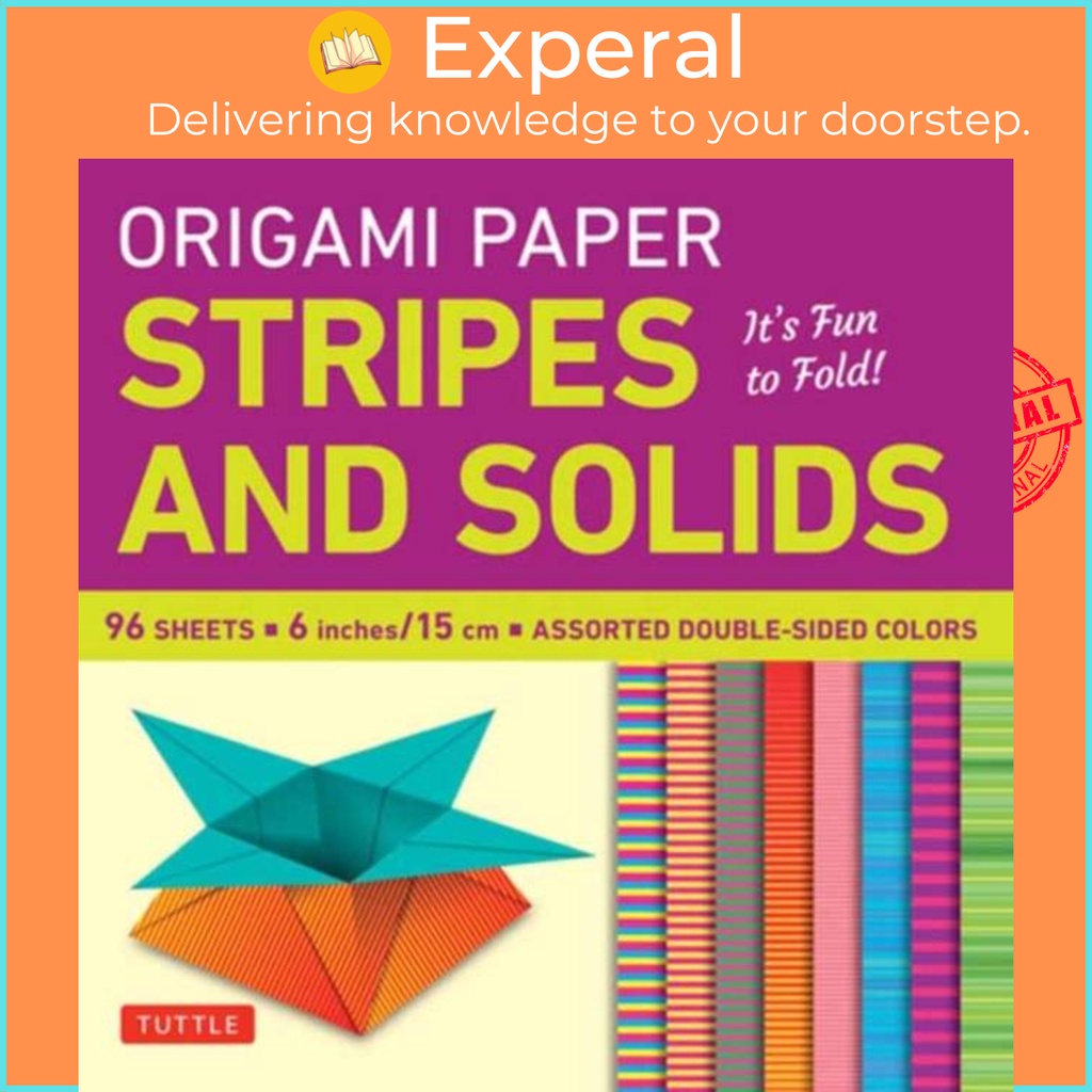 Origami Paper - Stripes and Solids 6" - 96 แผ่น โดย Tuttle Studio (ฉบับสหราชอาณาจักรปกอ่อน)