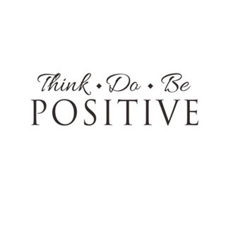 สติกเกอร์ติดผนัง ลาย Think Do Be Positive Deccoration ขนาด 57x18 ซม. สําหรับตกแต่งบ้าน ห้องนอน ห้องนั่งเล่น DIY