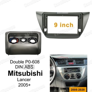 Fascia แผงวิทยุรถยนต์ เครื่องเล่น MP5 สเตอริโอ กรอบ 9 นิ้ว สําหรับ 2005+ Mitsubishi Lancer IX Android