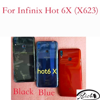 ใหม่ แท้ อะไหล่ฝาครอบแบตเตอรี่ด้านหลัง สําหรับ Infinix Hot 6X X623 Hot 6 PRO X608 1 ชิ้น