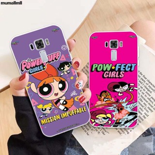 เคสโทรศัพท์มือถือซิลิโคน TPU แบบนิ่ม ลาย 05 powerpuff girls สําหรับ Asus Zenfone 2 3 4 Laser Selfie Max Pro Plus M1 M2