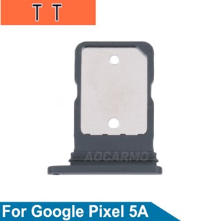  ถาดซิมการ์ด สีดํา สีขาว แบบเปลี่ยน สําหรับ Google Pixel 5A