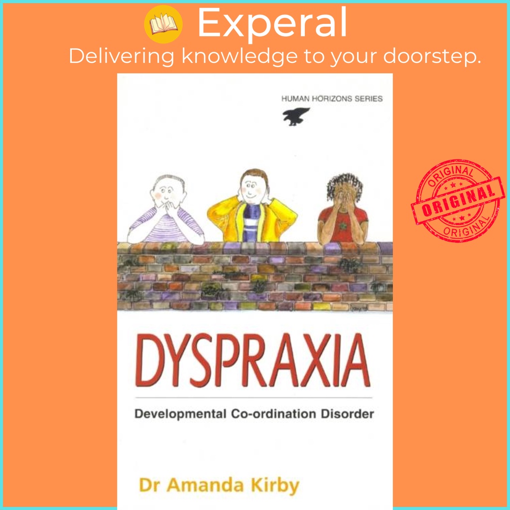 Dyspraxia - Co-Ordination Reorder โดย Amanda Kirby (ฉบับสหราชอาณาจักรปกอ่อน)