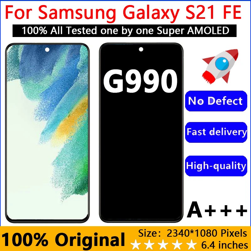 สําหรับ Samsung Galaxy S21 FE 5G G990 G990B G990U G990B/DS G990E จอแสดงผล LCD พร้อมหน้าจอสัมผัส Diti