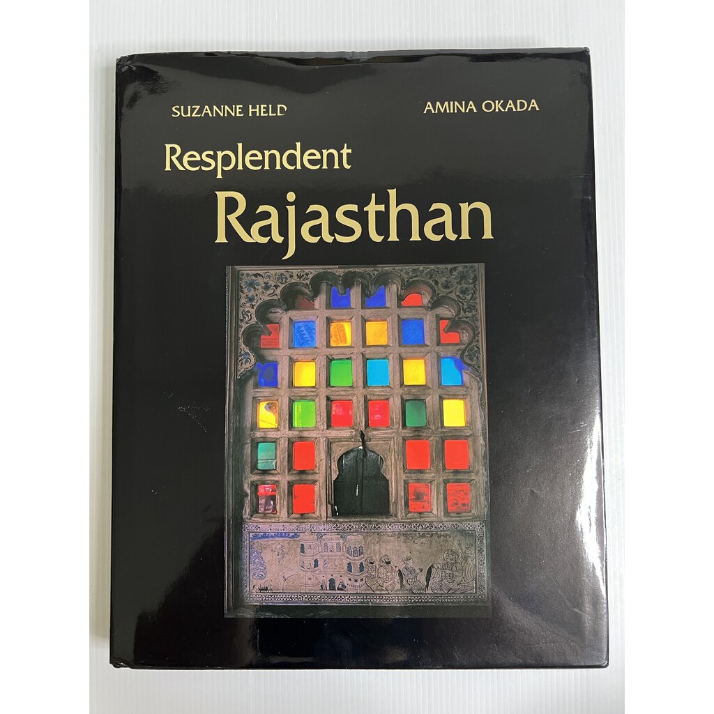 Resplendent Rajasthan Suzanne Held 1 January 2006 90-99% Hardcover