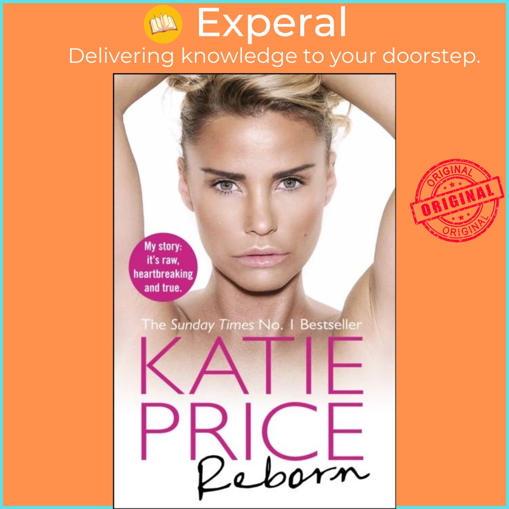 Reborn by Katie Price (ฉบับสหราชอาณาจักรปกอ่อน)