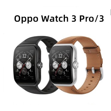 Oppo watch 3 Pro OPPO Watch3 สมาร์ทวอทช์ / การจัดการสุขภาพที่ครอบคลุม / หน้าจอแบบเปิดตลอดเวลา