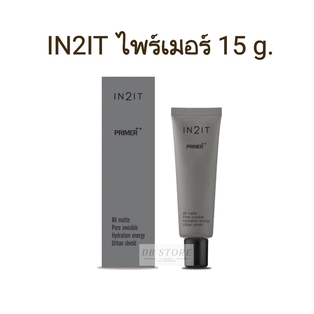 IN2IT Primer++ อินทูอิท ไพร์เมอร์ พลัส พลัส 15 g. ไพรเมอร์ตัวดัง