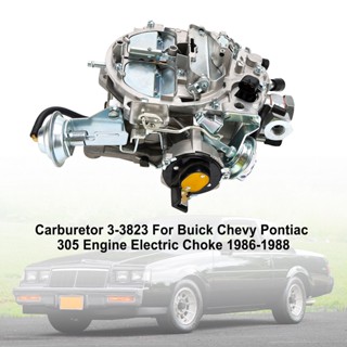 คาร์บูเรเตอร์ 3-3823 สําหรับเครื่องยนต์ไฟฟ้า Buick Chevy Pontiac 305 1986-1988
