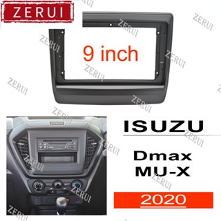 Zr กรอบวิทยุสเตอริโอ อุปกรณ์เสริม สําหรับเครื่องเล่น fascia 2din ISUZU Dmax MU-X 2020 9 นิ้ว