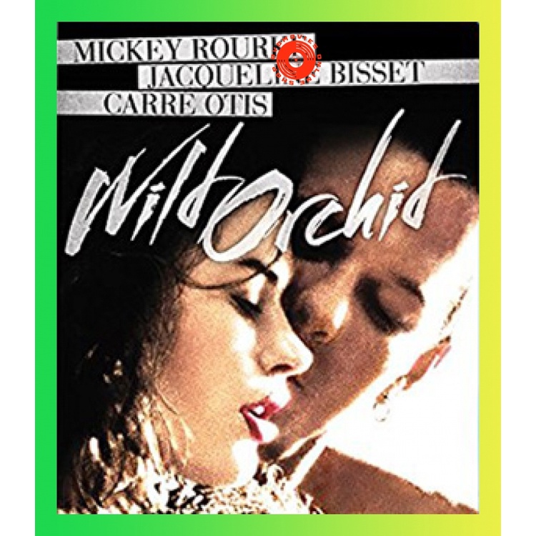 NEW Blu-ray Wild Orchid (1990) กล้วยไม้ป่าคอนกรีต (เสียง Eng | ซับ Eng/ ไทย) Blu-ray NEW Movie