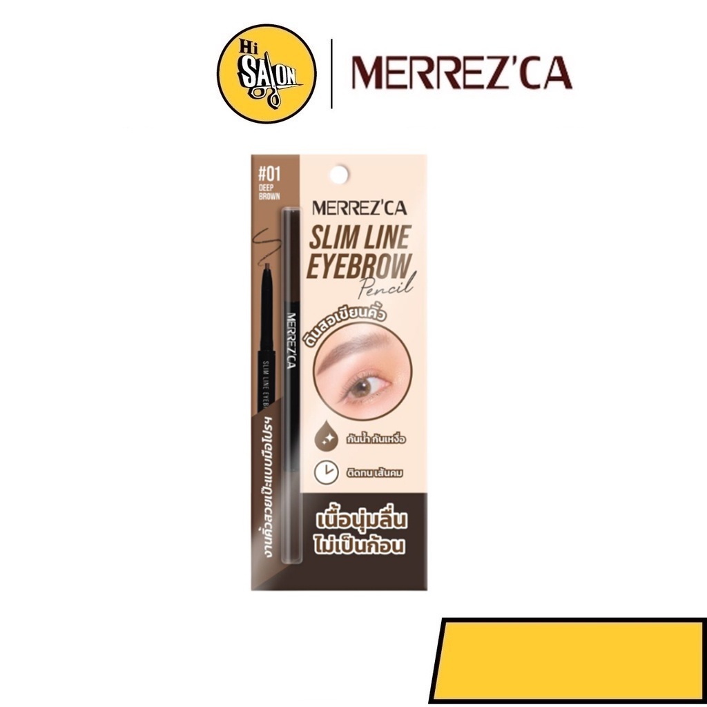 Merrezca Slim Line Eyebrow Pencil เมอร์เรซก้า สลิม ไลน์ อายโบรว์ เพนซิล ดินสอเขียนคิ้วแบบหัวตัด หัวเล็ก 1.5mm กันน้ำ