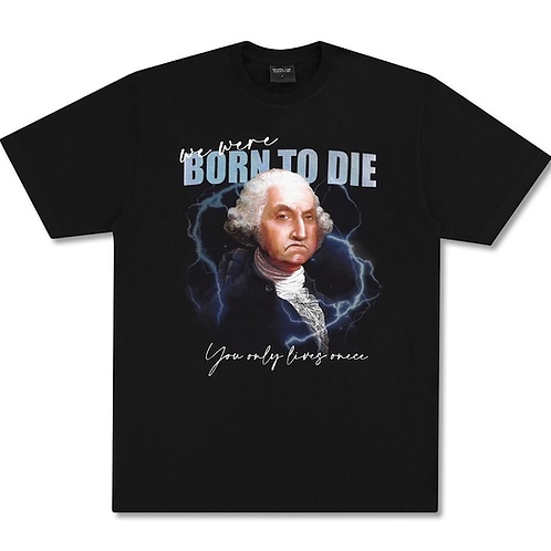 ยินดีต้อนรับ a ESCAPE VIBE BORN TO DIE TEE