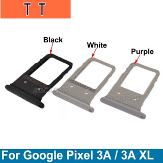  อะไหล่ถาดซิมการ์ด สีดํา สีขาว สีม่วง แบบเปลี่ยน สําหรับ Google Pixel 3A 3A XL