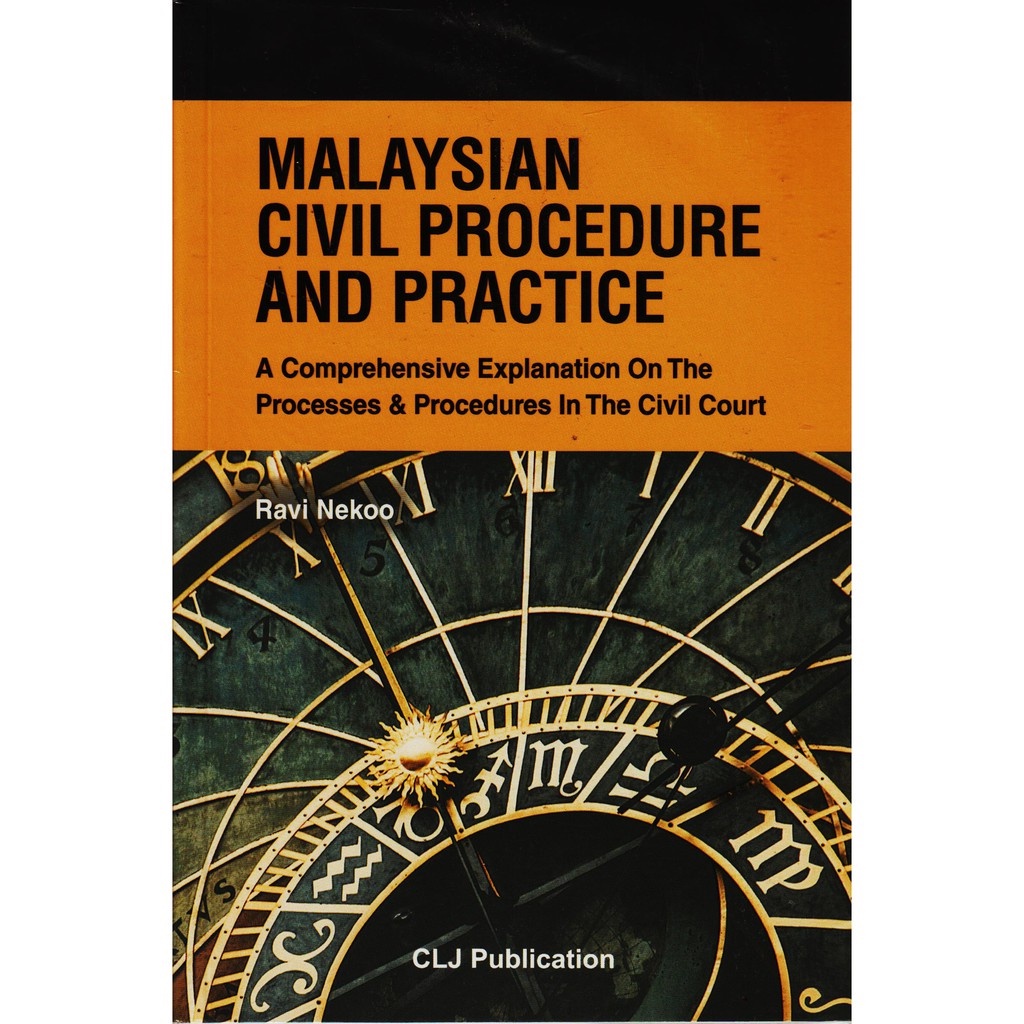 Malaysian CIVIL PROCEDURE และ PRACTICE - RAVI NEKO