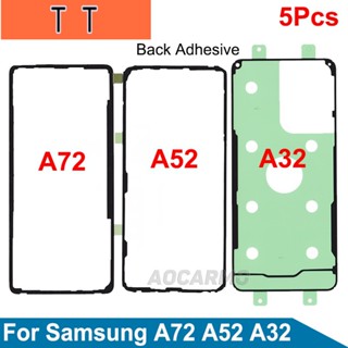  สติกเกอร์กาว ด้านหลัง แบบเปลี่ยน สําหรับ Samsung Galaxy A32 A42 A53 5G A52 A72 5 ชิ้นต่อล็อต