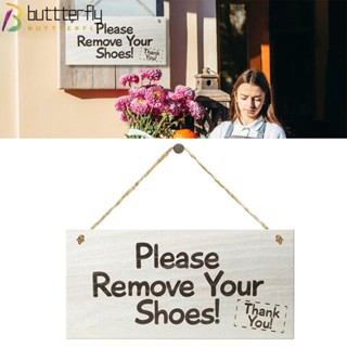 Buttterfly ป้ายไม้ ลาย Please Remove Your Shoes ทนทาน สําหรับตกแต่งประตูโรงแรม