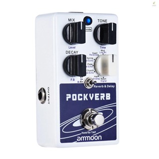 [พร้อมส่ง] Ammoon POCKVERB Reverb &amp; Delay แป้นเหยียบเอฟเฟคกีตาร์ 7 เอฟเฟคเสียงสะท้อน + เอฟเฟค 7 เอฟเฟคดีเลย์ พร้อมฟังก์ชั่นแตะ Tempo True Bypass