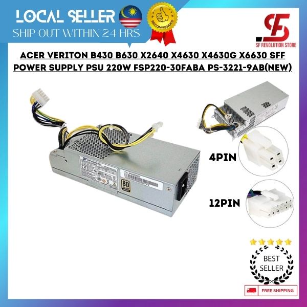 Acer Veriton B430 B630 X2640 X4630 X4630G X6630 SFF แหล่งจ่ายไฟ PSU 220W FSP220-30FABA PS-3221-9AB(ใ
