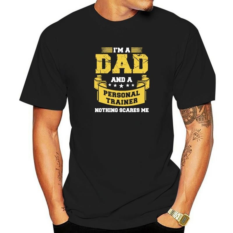 Mens A Dad And Personal Trainer Nothing Scares Me Gym ตลกเสื้อยืด Tops & Tees ตลกกลุ่มผ้าฝ้ายผู้ชาย 