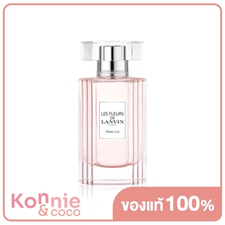 น้ำหอมสำหรับผู้หญิง Lanvin Les Fleurs De Lanvin Water Lily Eau De Toilette 50ml.