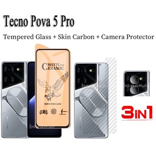 3 in 1 Tecno Pova 5 Pro Pova 5 Pova 4 4 Pro 3 2 Pova Neo 3 Neo 2 ฟิล์มเซรามิค ฝ้า นิ่ม และตัวป้องกันเลนส์กล้อง และฟิล์มด้านหลัง