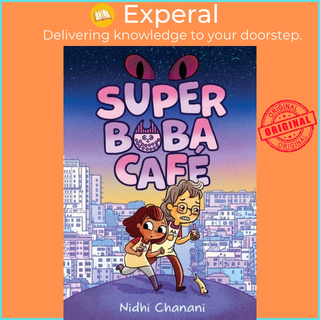 Super Boba Cafe (หนังสือ 1) โดย Nidhi Chanani (ฉบับสหราชอาณาจักรปกอ่อน)