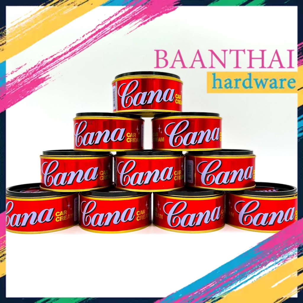 ยาขัดเงา CANA กาน่า **ยกลัง12ชิ้น** ครีมขัดสีรถ ลบรอยขนแมว 200 กรัม เคลือบเงาแวววาว คาน่า