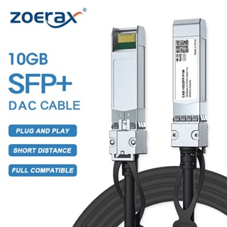 Zoerax สายเคเบิลทวิแน็กซ์ ทองแดง 10G SFP+ (DAC) 0.5-10 ม. สําหรับ Cisco Huawei MikroTik HP Intelสวิตช์อื่น ๆ